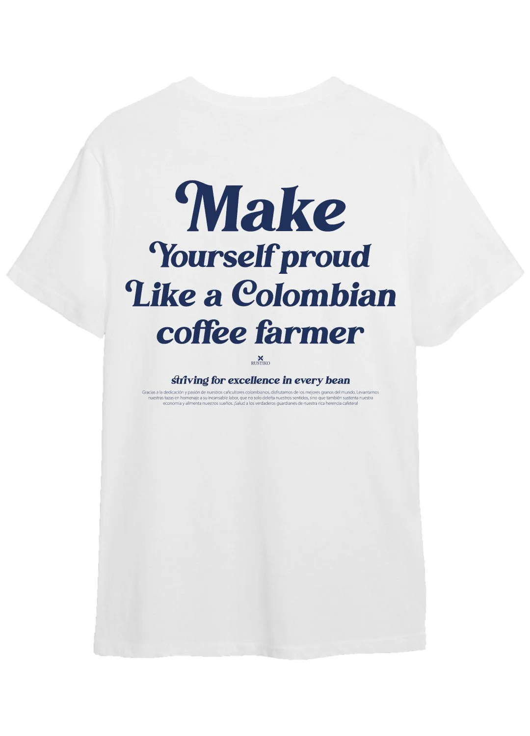 HAZTE SENTIR ORGULLOSO | UNISEX WHITE T-SHIRT