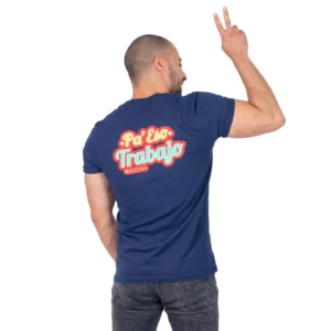 PA' ESO TRABAJO | BLUE T-SHIRT