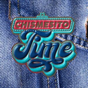 CHISMESITO TIME PIN